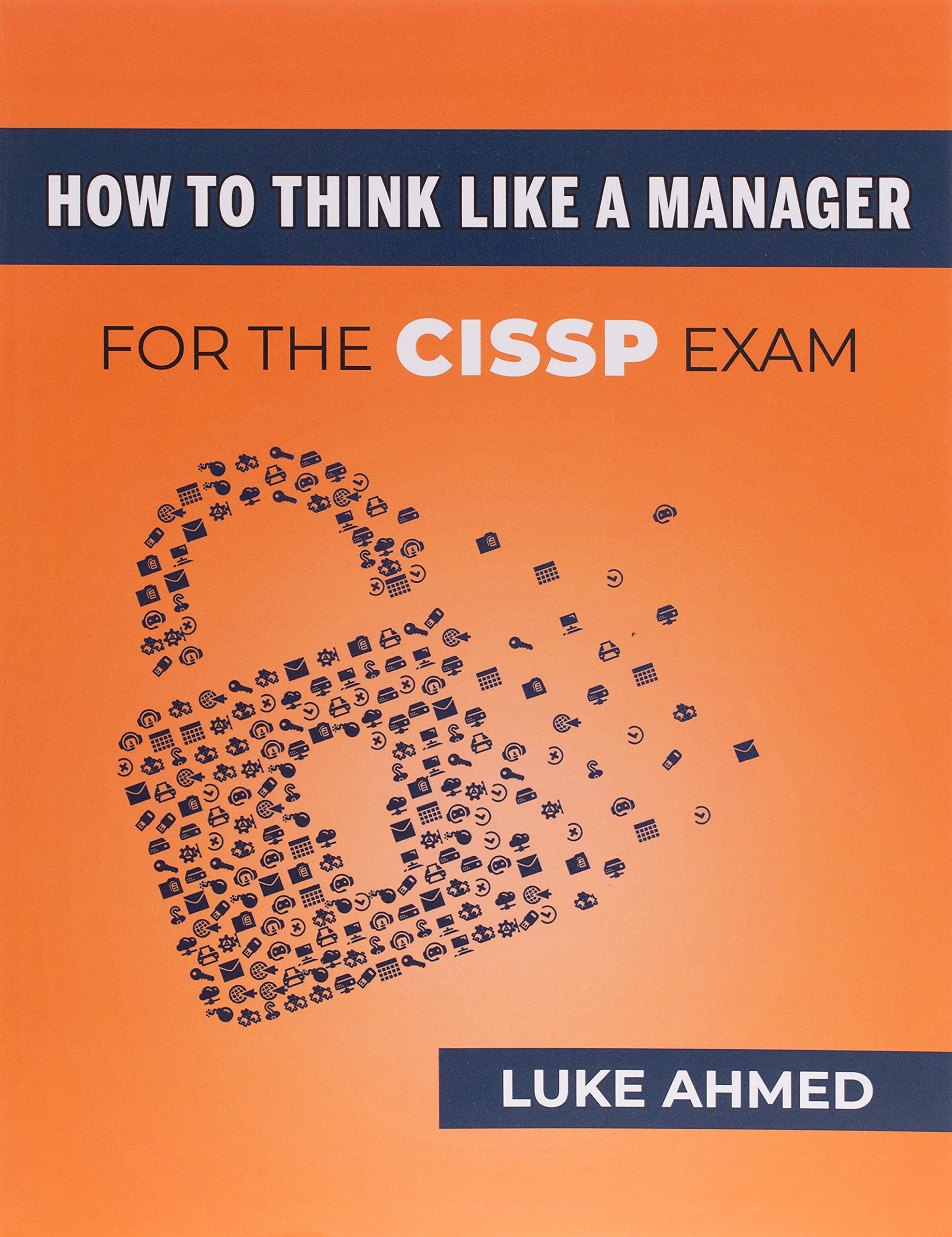 【ブックレビュー】HOW TO THINK LIKE A MANAGER FOR THE CISSP EXAM